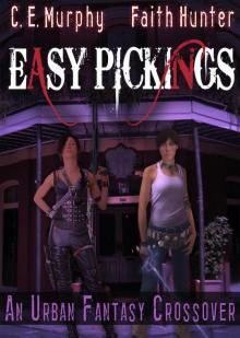      Easy Pickings