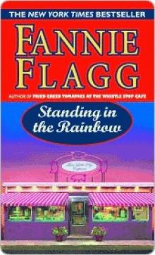      Standing in the Rainbow