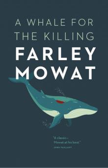      A Whale for the Killing