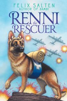      Renni the Rescuer
