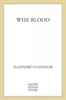      Wise Blood