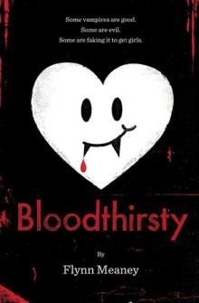      Bloodthirsty