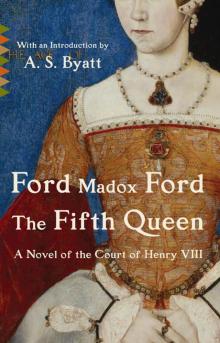      The Fifth Queen Series