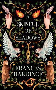      A Skinful of Shadows