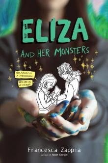      Eliza and Her Monsters