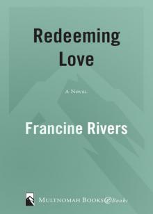      Redeeming Love