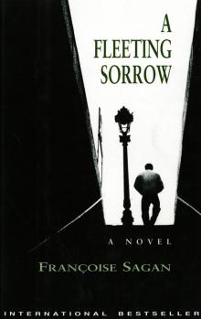      A Fleeting Sorrow