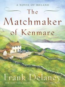      The Matchmaker of Kenmare
