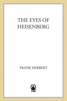      The Eyes of Heisenberg