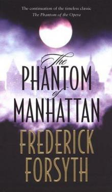      The Phantom of Manhattan