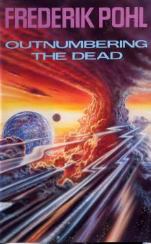      Outnumbering the Dead