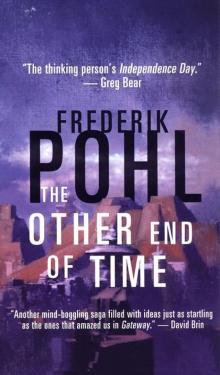      The Other End of Time