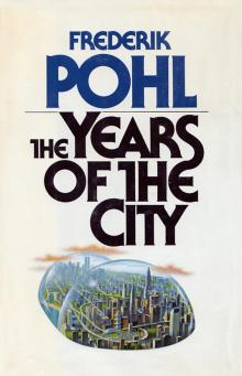      The Years of the City