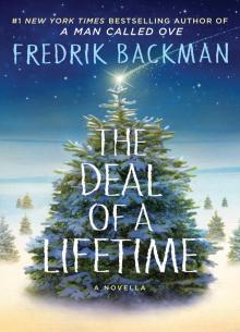      The Deal of a Lifetime