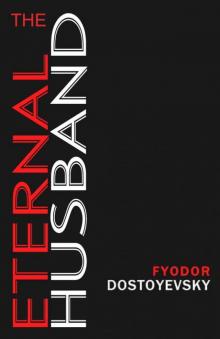      The Eternal Husband