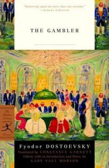      The Gambler