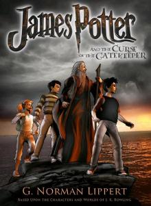      James Potter and the Curse of the Gatekeeper
