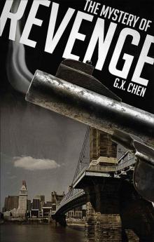      The Mystery of Revenge