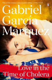      Love in the Time of Cholera