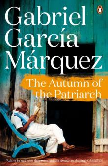      The Autumn of the Patriarch