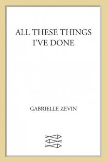      All These Things I've Done