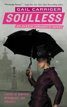      Parasol Protectorate 01 - Soulless