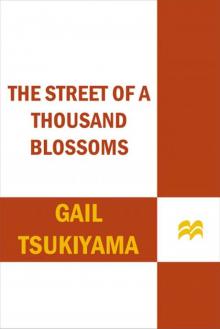      The Street of a Thousand Blossoms