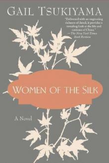      Women of the Silk