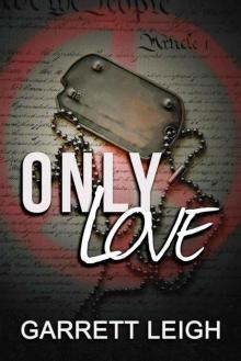      Only Love