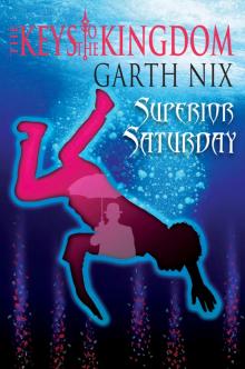      Superior Saturday