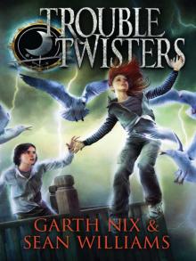      Troubletwisters