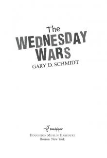      The Wednesday Wars