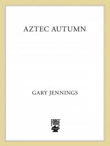      Aztec Autumn