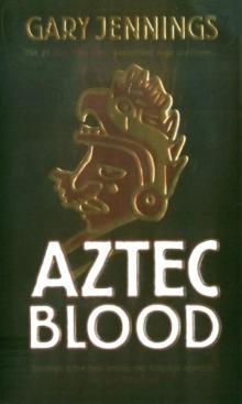      Aztec Blood