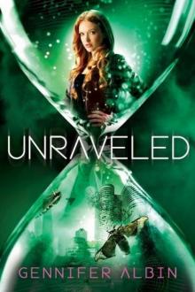      Unraveled