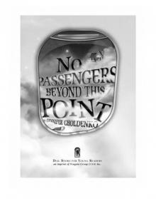      No Passengers Beyond This Point