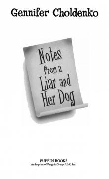      Notes from a Liar and Her Dog
