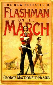      Flashman on the March