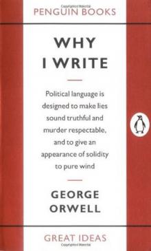      Why I Write
