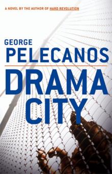     Drama City