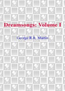      Dreamsongs. Volume I