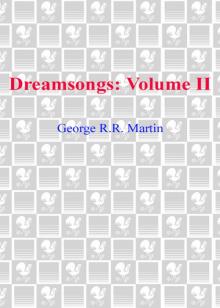      Dreamsongs. Volume II
