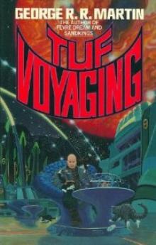      Tuf Voyaging