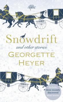      Snowdrift and Other Stories