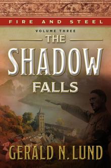      Fire and Steel, Volume 3