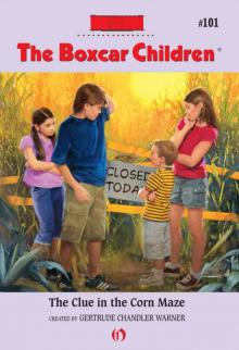      The Clue in the Corn Maze