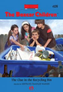      The Clue in the Recycling Bin