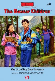      The Growling Bear Mystery