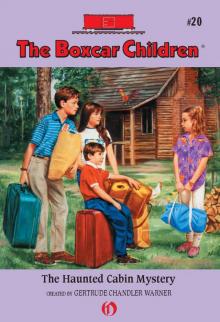      The Haunted Cabin Mystery