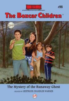      The Mystery of the Runaway Ghost